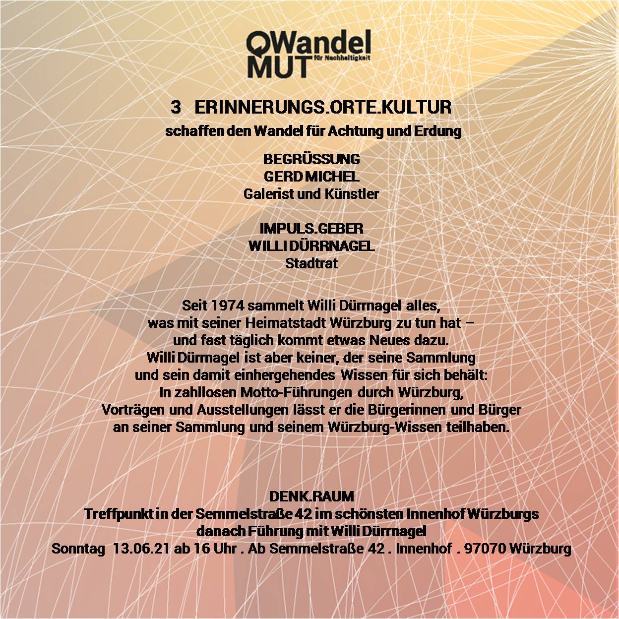 5. KUNST.KULTUR.KONGRESS in Würzburg 3 ERINNERUNGS.ORTE.KULTUR